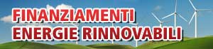 Finanziamenti Energie Rinnovabili