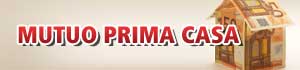 Mutuo Prima Casa